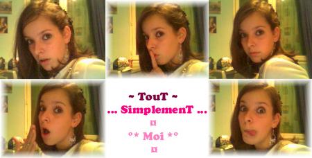 * Moi *